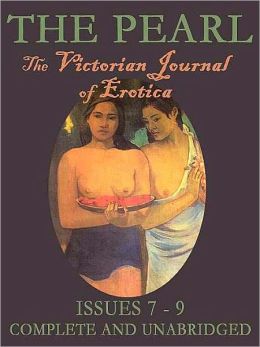 Pearl Victorian Porn - The Pearl's Victorian Erotica | Guy New York: Erotica Author
